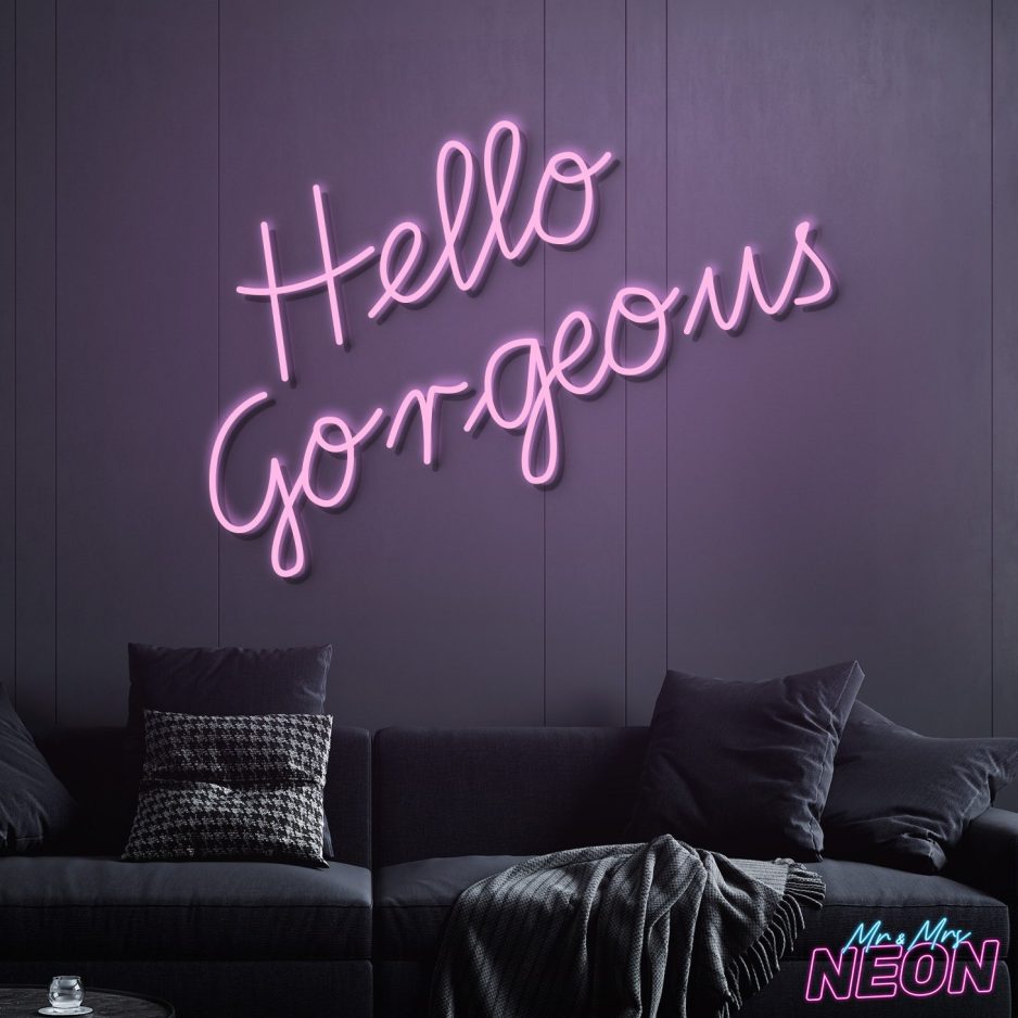 Hello Gorgeous Neon Light Sign Water Pink