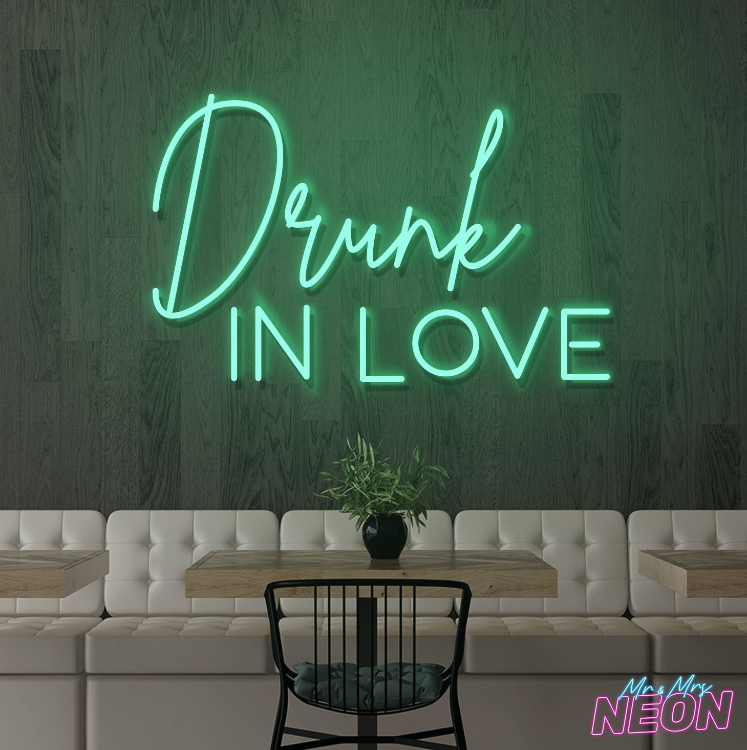 Drunk in Love Neon Light Sign Green