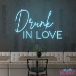 Drunk in Love Neon Light Sign Ice Blue