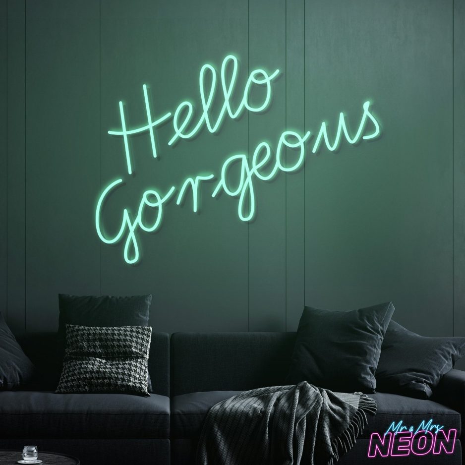 Hello-Gorgeous-Neon-Light-Sign-Green.jpg Hello-Gorgeous-Neon-Light-Sign-Green.jpg