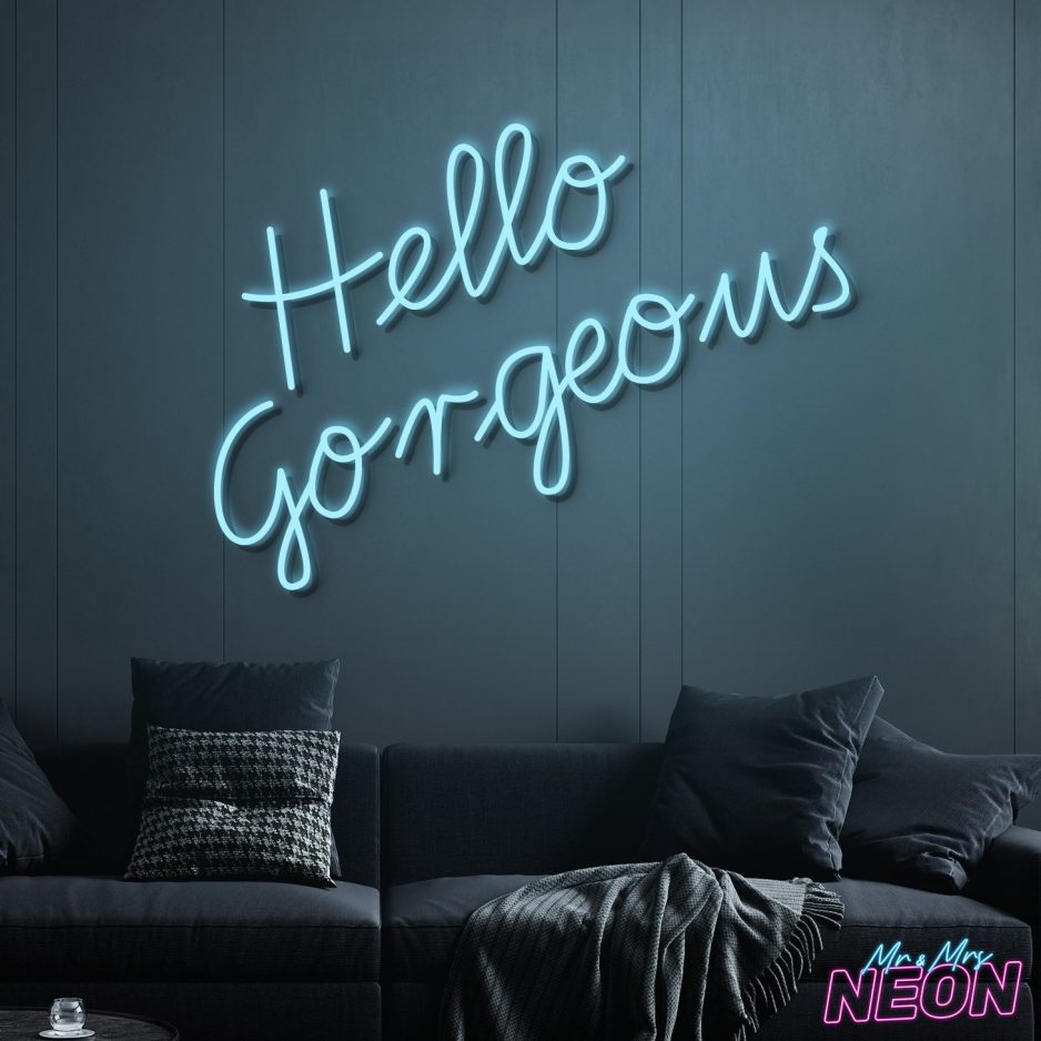Hello-Gorgeous-Neon-Light-Sign-Ice-Blue.jpg Hello-Gorgeous-Neon-Light-Sign-Ice-Blue.jpg