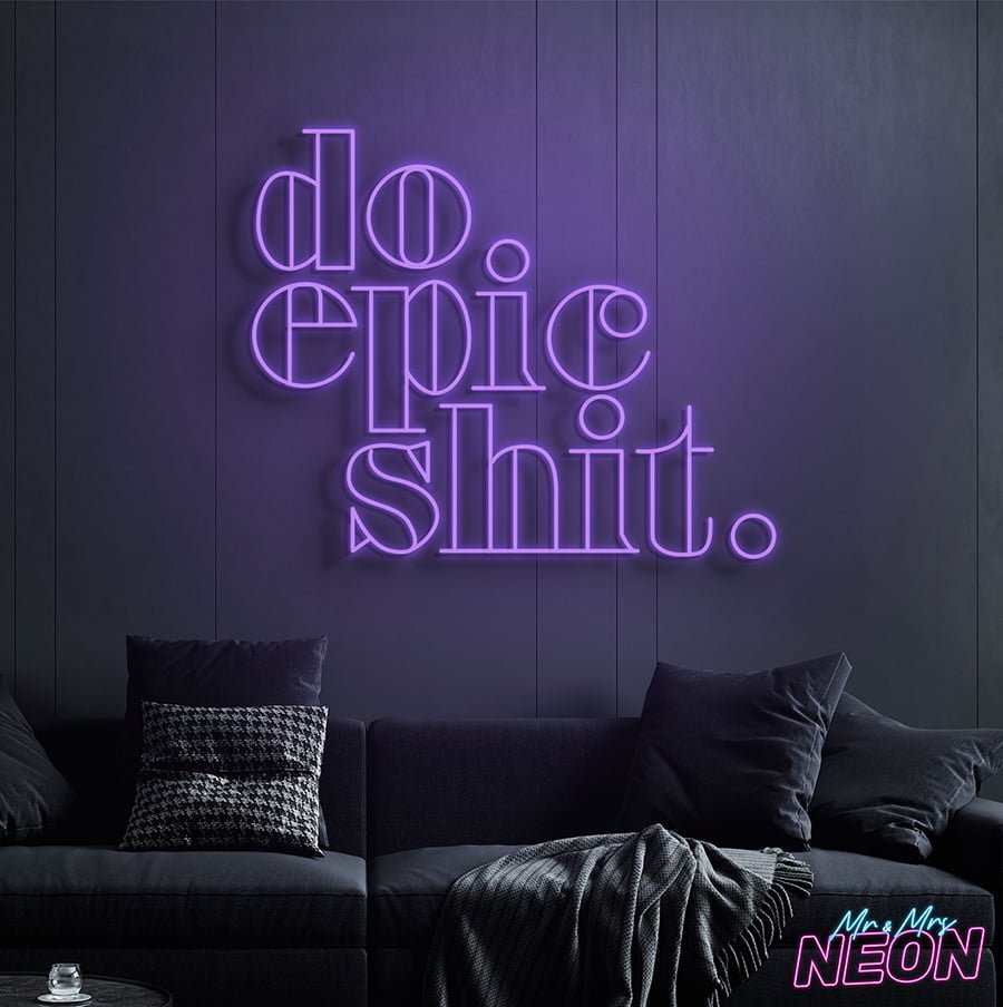 do-epic-shit-neon-light-sign-purple-1.jpg do-epic-shit-neon-light-sign-purple-1.jpg