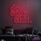 do-epic-shit-neon-light-sign-red-1.jpg