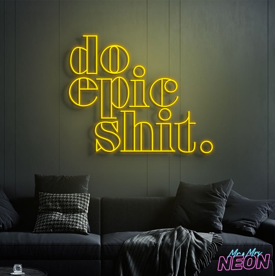 do-epic-shit-neon-light-sign-yellow-1.jpg do-epic-shit-neon-light-sign-yellow-1.jpg