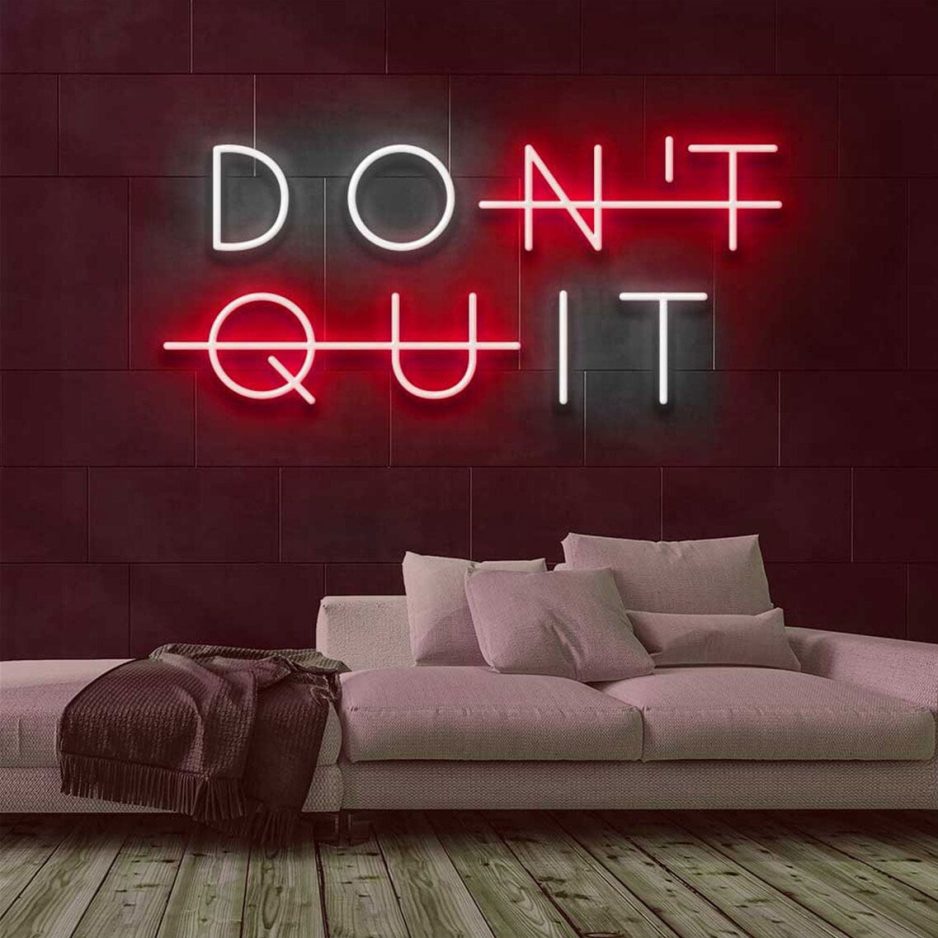 dont-quit-neon-sign.jpg