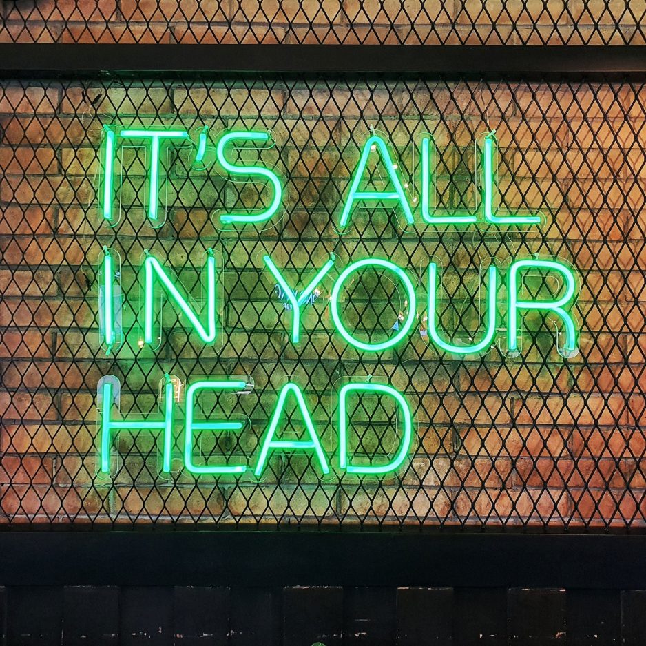its-all-in-your-head-neon-sign.jpg