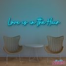 love-is-in-the-hair-neon-sign-lake-blue.jpg