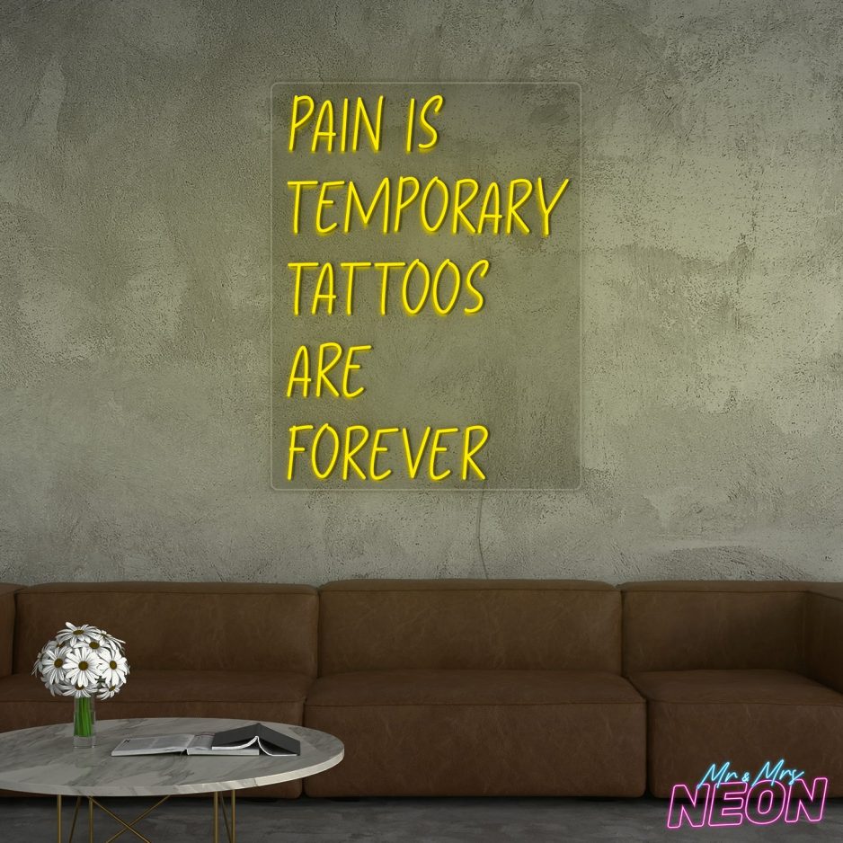 pain-is-temporary-tattoos-are-forever-yellow.jpg pain-is-temporary-tattoos-are-forever-yellow.jpg